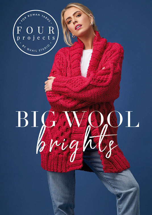 4 Projects Big Wool Brights